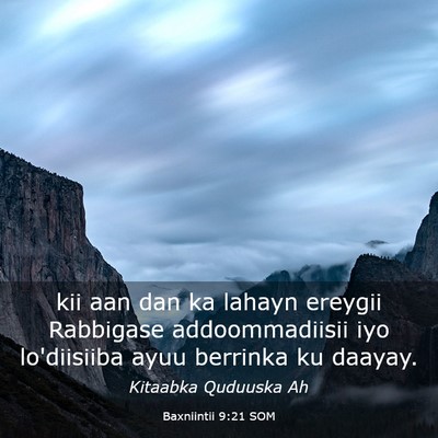 Picture 03 - Baxniintii 9:21 SOM - kii aan dan ka lahayn ereygii Rabbigase - Bible Verse Picture
