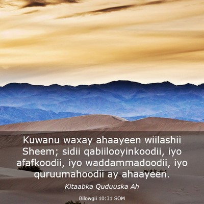 Picture 03 - Bilowgii 10:31 SOM - Kuwanu waxay ahaayeen wiilashii Sheem; sidii - Bible Verse Picture
