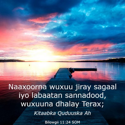Picture 03 - Bilowgii 11:24 SOM - Naaxoorna wuxuu jiray sagaal iyo labaatan - Bible Verse Picture