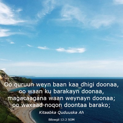 Picture 03 - Bilowgii 12:2 SOM - Oo quruun weyn baan kaa dhigi doonaa, oo waan ku - Bible Verse Picture