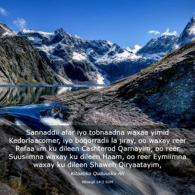 Picture 03 - Bilowgii 14:5 SOM - Sannaddii afar iyo tobnaadna waxaa yimid - Bible Verse Picture