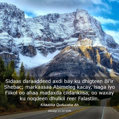 Picture 03 - Bilowgii 21:32 SOM - Sidaas daraaddeed axdi bay ku dhigteen Bi'ir - Bible Verse Picture