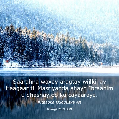 Picture 03 - Bilowgii 21:9 SOM - Saarahna waxay aragtay wiilkii ay Haagaar tii - Bible Verse Picture