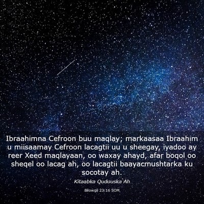 Picture 03 - Bilowgii 23:16 SOM - Ibraahimna Cefroon buu maqlay; markaasaa Ibraahim - Bible Verse Picture