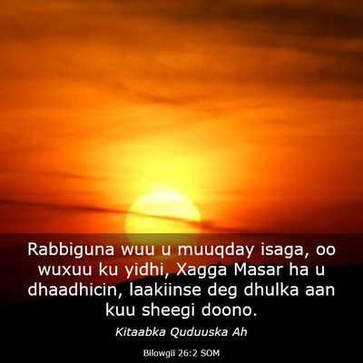 Picture 03 - Bilowgii 26:2 SOM - Rabbiguna wuu u muuqday isaga, oo wuxuu ku yidhi, - Bible Verse Picture