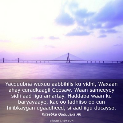 Picture 03 - Bilowgii 27:19 SOM - Yacquubna wuxuu aabbihiis ku yidhi, Waxaan ahay - Bible Verse Picture