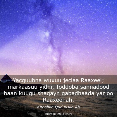 Picture 03 - Bilowgii 29:18 SOM - Yacquubna wuxuu jeclaa Raaxeel; markaasuu yidhi, - Bible Verse Picture