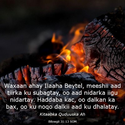 Picture 03 - Bilowgii 31:13 SOM - Waxaan ahay Ilaaha Beytel, meeshii aad tiirka ku - Bible Verse Picture