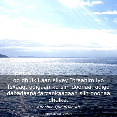 Picture 03 - Bilowgii 35:12 SOM - oo dhulkii aan siiyey Ibraahim iyo Isxaaq, - Bible Verse Picture