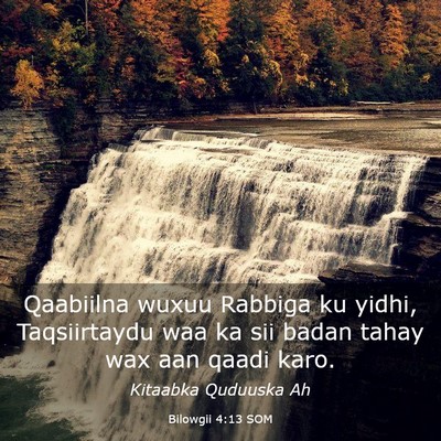Picture 03 - Bilowgii 4:13 SOM - Qaabiilna wuxuu Rabbiga ku yidhi, Taqsiirtaydu - Bible Verse Picture