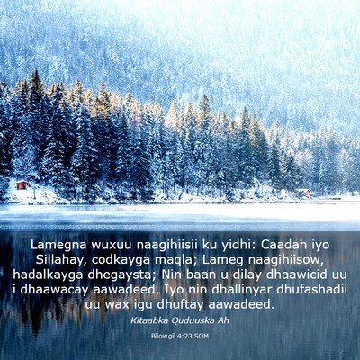Picture 03 - Bilowgii 4:23 SOM - Lamegna wuxuu naagihiisii ku yidhi: Caadah iyo - Bible Verse Picture