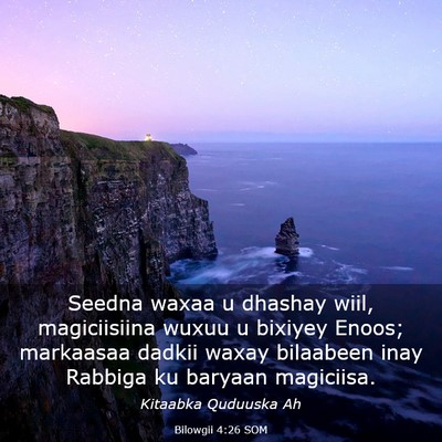Picture 03 - Bilowgii 4:26 SOM - Seedna waxaa u dhashay wiil, magiciisiina wuxuu u - Bible Verse Picture