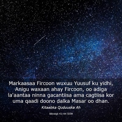 Picture 03 - Bilowgii 41:44 SOM - Markaasaa Fircoon wuxuu Yuusuf ku yidhi, Anigu - Bible Verse Picture