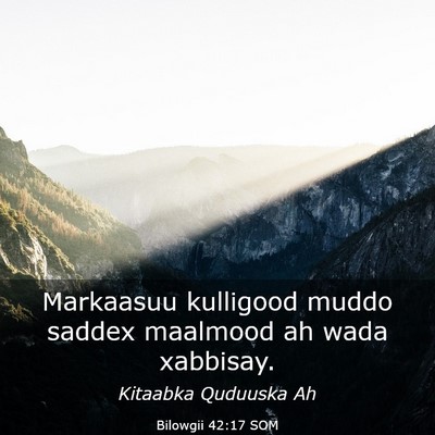 Picture 03 - Bilowgii 42:17 SOM - Markaasuu kulligood muddo saddex maalmood ah wada - Bible Verse Picture
