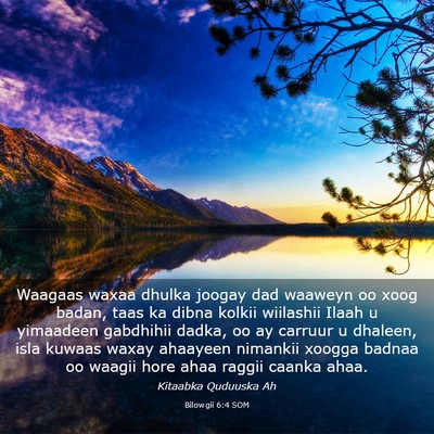 Picture 03 - Bilowgii 6:4 SOM - Waagaas waxaa dhulka joogay dad waaweyn oo xoog - Bible Verse Picture
