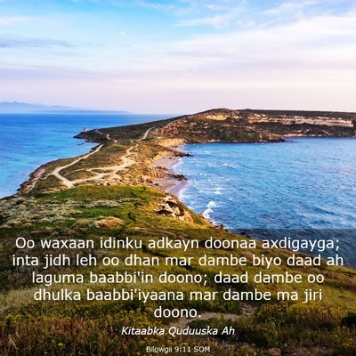 Picture 03 - Bilowgii 9:11 SOM - Oo waxaan idinku adkayn doonaa axdigayga; inta - Bible Verse Picture