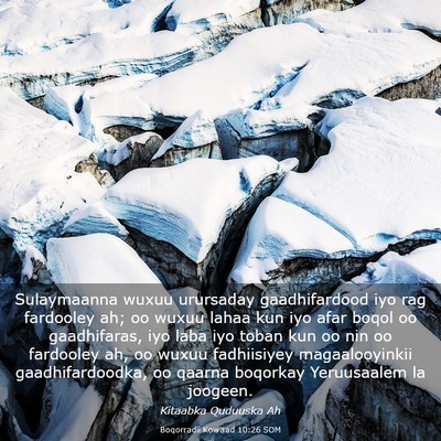 Picture 03 - Boqorradii Kowaad 10:26 SOM - Sulaymaanna wuxuu urursaday gaadhifardood iyo rag - Bible Verse Picture