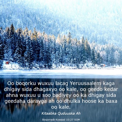 Picture 03 - Boqorradii Kowaad 10:27 SOM - Oo boqorku wuxuu lacag Yeruusaalem kaga dhigay - Bible Verse Picture