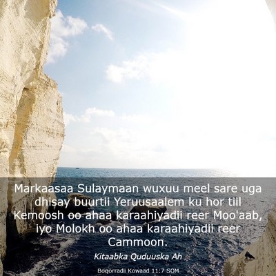 Picture 03 - Boqorradii Kowaad 11:7 SOM - Markaasaa Sulaymaan wuxuu meel sare uga dhisay - Bible Verse Picture