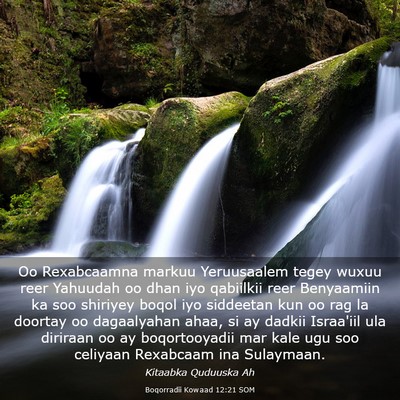Picture 03 - Boqorradii Kowaad 12:21 SOM - Oo Rexabcaamna markuu Yeruusaalem tegey wuxuu - Bible Verse Picture