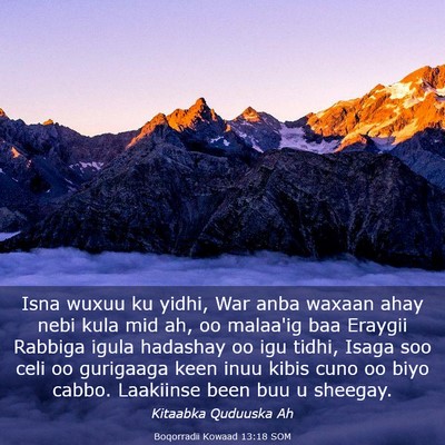 Picture 03 - Boqorradii Kowaad 13:18 SOM - Isna wuxuu ku yidhi, War anba waxaan ahay nebi - Bible Verse Picture