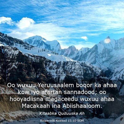 Picture 03 - Boqorradii Kowaad 15:10 SOM - Oo wuxuu Yeruusaalem boqor ka ahaa kow iyo - Bible Verse Picture