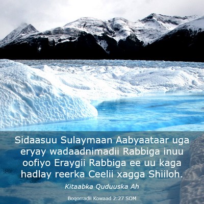 Picture 03 - Boqorradii Kowaad 2:27 SOM - Sidaasuu Sulaymaan Aabyaataar uga eryay - Bible Verse Picture