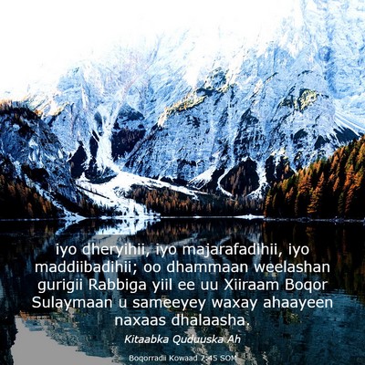 Picture 03 - Boqorradii Kowaad 7:45 SOM - iyo dheryihii, iyo majarafadihii, iyo - Bible Verse Picture