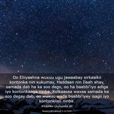 Picture 03 - Boqorradii Labaad 1:10 SOM - Oo Eliiyaahna wuxuu ugu jawaabay sirkaalkii - Bible Verse Picture