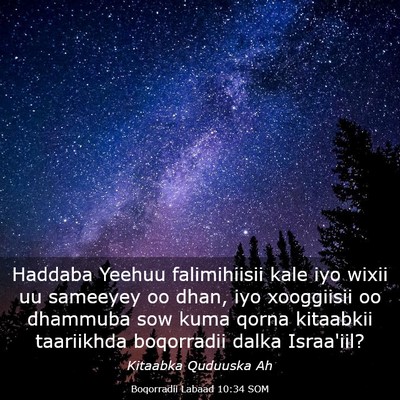 Picture 03 - Boqorradii Labaad 10:34 SOM - Haddaba Yeehuu falimihiisii kale iyo wixii uu - Bible Verse Picture