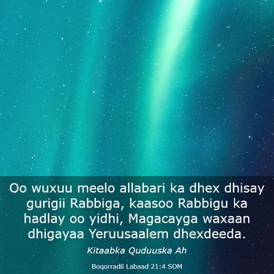 Picture 03 - Boqorradii Labaad 21:4 SOM - Oo wuxuu meelo allabari ka dhex dhisay gurigii - Bible Verse Picture