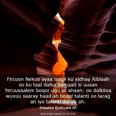 Picture 03 - Boqorradii Labaad 23:33 SOM - Fircoon Nekoo ayaa isagii ku xidhay Riblaah oo ku - Bible Verse Picture