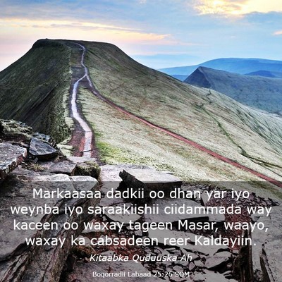 Picture 03 - Boqorradii Labaad 25:26 SOM - Markaasaa dadkii oo dhan yar iyo weynba iyo - Bible Verse Picture