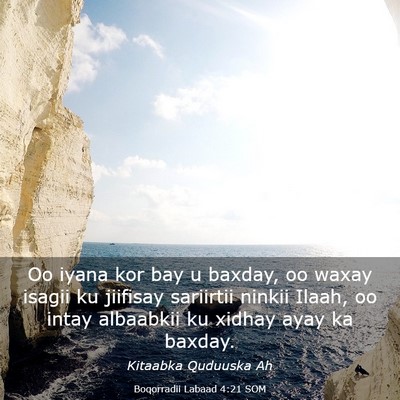 Picture 03 - Boqorradii Labaad 4:21 SOM - Oo iyana kor bay u baxday, oo waxay isagii ku - Bible Verse Picture