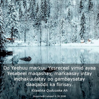 Picture 03 - Boqorradii Labaad 9:30 SOM - Oo Yeehuu markuu Yesreceel yimid ayaa Yesebeel - Bible Verse Picture