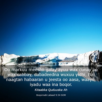 Picture 03 - Boqorradii Labaad 9:34 SOM - Oo markuu meeshii galay ayuu wax cunay oo wax - Bible Verse Picture