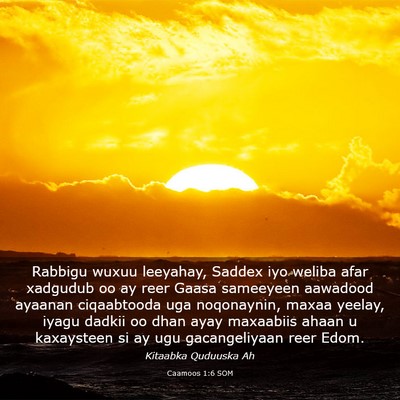 Picture 03 - Caamoos 1:6 SOM - Rabbigu wuxuu leeyahay, Saddex iyo weliba afar - Bible Verse Picture