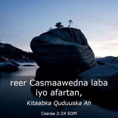 Picture 03 - Cesraa 2:24 SOM - reer Casmaawedna laba iyo - Bible Verse Picture