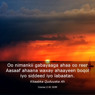 Picture 03 - Cesraa 2:41 SOM - Oo nimankii gabayaaga ahaa oo reer Aasaaf ahaana - Bible Verse Picture