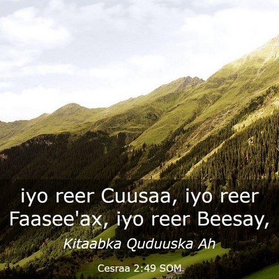 Picture 03 - Cesraa 2:49 SOM - iyo reer Cuusaa, iyo reer Faasee'ax, iyo reer - Bible Verse Picture