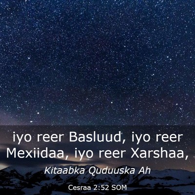 Picture 03 - Cesraa 2:52 SOM - iyo reer Basluud, iyo reer Mexiidaa, iyo reer - Bible Verse Picture