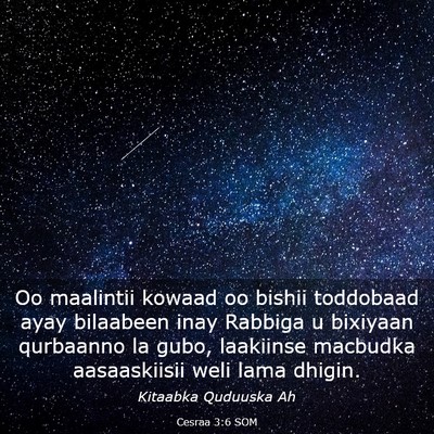 Picture 03 - Cesraa 3:6 SOM - Oo maalintii kowaad oo bishii toddobaad ayay - Bible Verse Picture