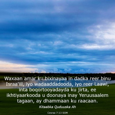 Picture 03 - Cesraa 7:13 SOM - Waxaan amar ku bixinayaa in dadka reer binu - Bible Verse Picture