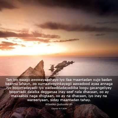 Picture 03 - Cesraa 9:7 SOM - Tan iyo waagii awowayaashayo iyo ilaa maantadan - Bible Verse Picture