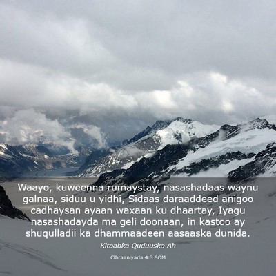 Picture 03 - Cibraaniyada 4:3 SOM - Waayo, kuweenna rumaystay, nasashadaas waynu - Bible Verse Picture