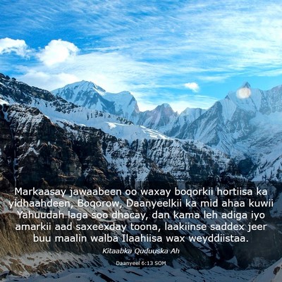 Picture 03 - Daanyeel 6:13 SOM - Markaasay jawaabeen oo waxay boqorkii hortiisa ka - Bible Verse Picture