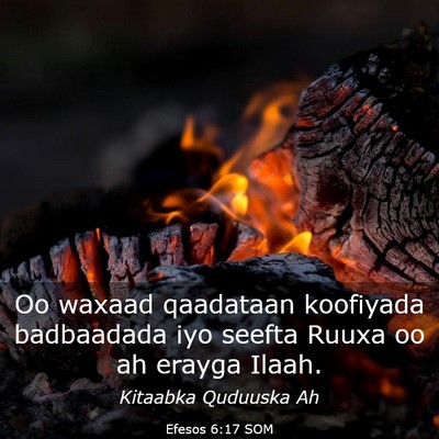 Picture 03 - Efesos 6:17 SOM - Oo waxaad qaadataan koofiyada badbaadada iyo - Bible Verse Picture