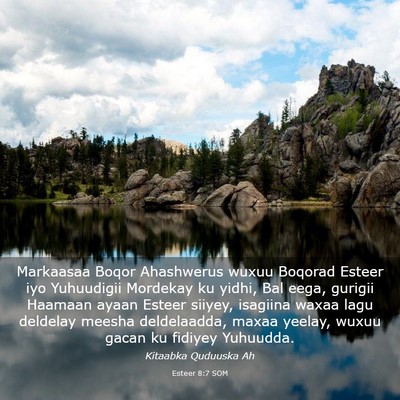 Picture 03 - Esteer 8:7 SOM - Markaasaa Boqor Ahashwerus wuxuu Boqorad Esteer - Bible Verse Picture