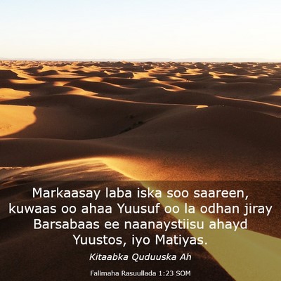Picture 03 - Falimaha Rasuullada 1:23 SOM - Markaasay laba iska soo saareen, kuwaas oo ahaa - Bible Verse Picture