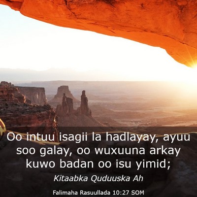Picture 03 - Falimaha Rasuullada 10:27 SOM - Oo intuu isagii la hadlayay, ayuu soo galay, oo - Bible Verse Picture